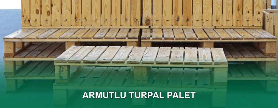 Armutlu Turpal Palet Satışı